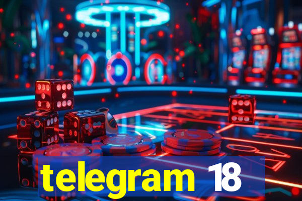 telegram 18